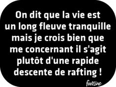 Dicton La Vie Est Dure