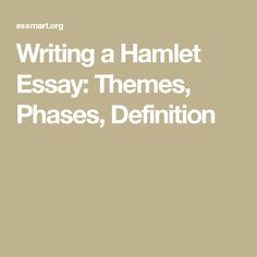 hamlet theme essay