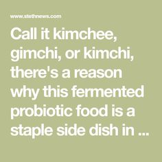 Call It Kimchee Gimchi Or Kimchi Theres A Reason Why This Fermented Probiotic Food Is A Staple Side Dish In Korea There Are Plenty Of Ways To Make Call It Kimchee Gimchi Or Kimchi Theres A Reason Why This Fermented Probiotic Food Is A Staple Side Dish In Korea There Are Plenty Of Ways To Make
