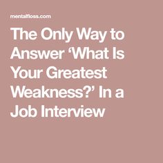 list of greatest strengths and weaknesses