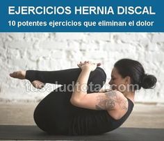 11 Ideas De Hernia De Disco En 2021 Hernias De Disco Hernia Ejercicios Para Hernia Discal