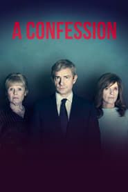 Ver A Confession Latino Online Hd Series Kao En 2020 Confesiones Series Y Peliculas Descargar Películas