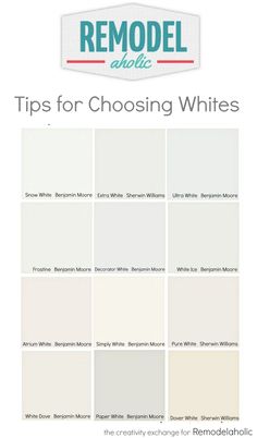 15 Shades Of White Decor Ideas Pinterest Paint Colors Quick Tricks For Choosing The Perfect White Paint Color Remodelaholic