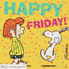 Snoopy Quotes About Friday Happy Friday Quotes Funny Friday Blessed Snoopy Quotes About Friday Happy Friday Quotes Funny Friday Blessed
