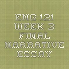 eng 121 week three journal