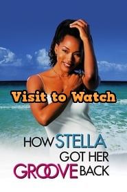 Hd How Stella Got Her Groove Back 1998 Streaming Vf Film Complet En Francais Free Movies Online Movies Top Movies