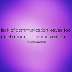 lack of communication