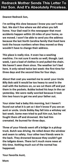 Loved Redneck Mother Sends This Letter To Her Son And Its Priceless Funny Quotes Quote Jokes Loved Redneck Mother Sends This Letter To Her Son And Its Priceless Funny Quotes Quote Jokes