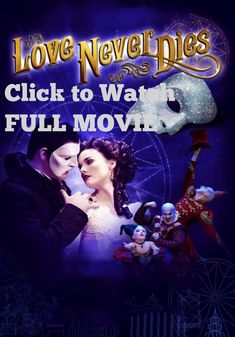 Watch Love Never Dies Full Movie!. Love Never Dies tell story about Set 10 years later, the Phantom has escaped from Paris to New York where he lives amongst the joyrides and freak shows of Coney Island. He has finally found a place for his music to soar, all that is missing is his love Christine DaaƩ. In a bid to win back her love, the Phantom lures Christine, her husband Raoul, and their young son Gustave from Manhattan, to the glittering and glorious world of Coney Island... they have no ...