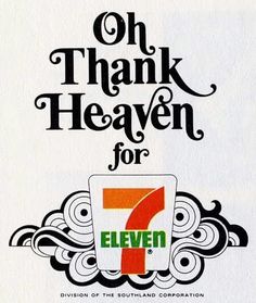 97 best 7 11 thank heaven images on pinterest in 2018 7 eleven