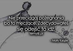 Najlepsze Obrazy Na Tablicy Cytaty 1005 W 2019 Quotations Quote