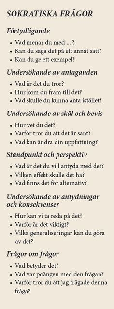 The most powerful tool in coaching is the question - the Greek philosopher Socrates is regarded by some to have been the first coach. Among other things, he used deversified questions in his talks with his students. Here is how he did it. - Den grekiska filosofen är ansedd som den första coachen i historien. Han använde bland annat kraftfulla frågor i sina samtal med sina studenter - här är en översikt över de så kallade Sokratiska Frågorna. Leadership, Texts, Wisdom, Most Powerful, Literatura, The Question