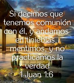 44 Ideas De 1 Juan Versículos Bíblicos Mensaje De Dios Palabra De Dios