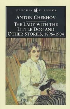 4 short love stories by anton chekhov any true romantic must read anton chekhov works