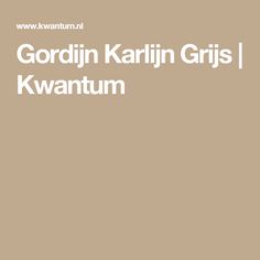 Kwantum - Prijsberekening gordijnen op maat gemaakt | House style ... Kwantum - Prijsberekening gordijnen op maat gemaakt | House style ...