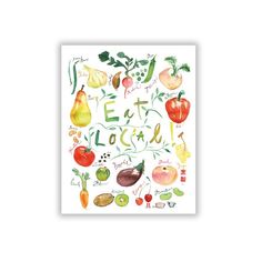 Eat Local poster, Colorful kitchen art print, Watercolor painting ...
