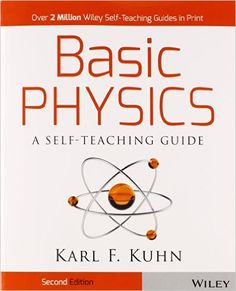 Amazon Basic Physics A Self Teaching Guide 9780471134473