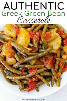 Greek Green Bean Casserole Food Mediterranean Diet Greek Green Bean Casserole Food Mediterranean Diet