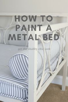 How To Paint A Metal Daybed For The Home Room How To Paint A Metal Bed Like This Daybed With Maison Blanche Furniture