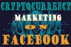 how to promote cryptocurrency on facebook