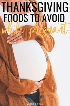 thanksgiving #pregnant #holidays #turkey #during #foods #while ... thanksgiving #pregnant #holidays #turkey #during #foods #while ...