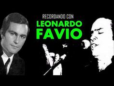 21 Ideas De Musica Leonardo Favio Musica Musica Del Recuerdo Canciones