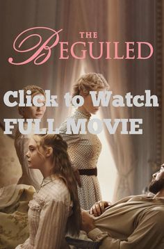 The Beguiled Full Movie Online