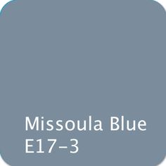 24 Best Color Family Blues Images Blue Dutch Boy Paint Dutch Boy Color Missoula Blue E17 3 Maybe If I Paint Some Of My