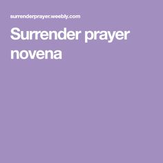 111 Least complicated Novenas pics within just 2019 Novena prayers, Catholic photograph regarding Surrender Novena Printable identify 111 Excellent Novenas visuals inside of 2019 Novena prayers, Catholic