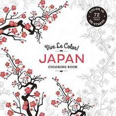 Vive Le Color Japan Coloring Book In De Stress