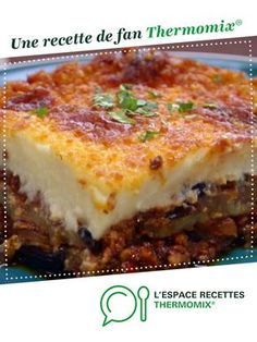 Moussaka Legere Recette Recettes De Cuisine Recette Idee Recette Thermomix