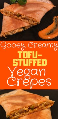 GOOEY #CREAMY #TOFU-STUFFED #VEGAN #CREPES (#BLINTZES)