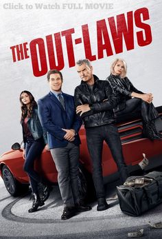 Visit to Watch The Out-Laws (The Out-Laws Full Movie) 'A straight-laced bank manager is about to marry the love of his life. When his bank is held up by infamous Ghost Bandits during his wedding week, he believes his future in-laws who just arrived in town, are the infamous Out-Laws.' #Romance #film #movie #streaming