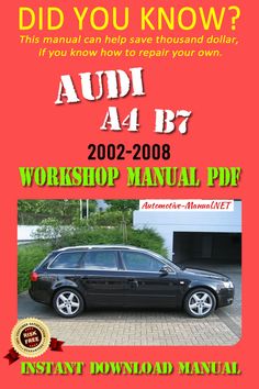 2002-2008 Audi A4 Avant Cabriolet Bentley Service Repair Shop Manual Book A408 2002-2008 Audi A4 Avant Cabriolet Bentley Service Repair Shop Manual Book A408