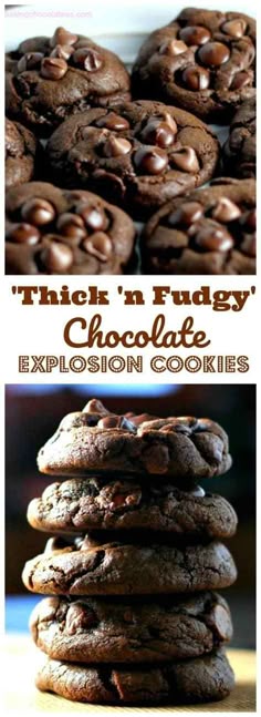 'Thick 'n Fudgy' Chocolate Explosion Cookies - That's what these cookies are...pure chocolate explosions of love. #chocolate #cookies #holidays #fudge #baking