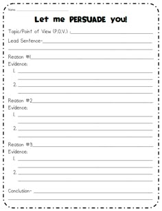 GRAPHIC ORGANISER- students "prove/ defend" what they have learned in science lab. Persuasive Writing, Persuasive Letter Example, Argumentative Writing, Persuasive Essay Topics, Persuasive Letter, Persuasive Essays, Persuasive Text