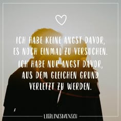 Die 24 Besten Bilder Von Verletzt Werden In 2016 German Quotes