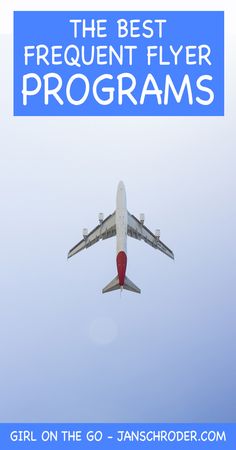 which frequent flyer program is actually the best frequent flyer what is the best airline frequent flyer program