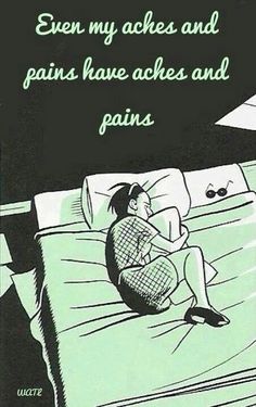 the endless quest for a pain free day, nigh on impossible when 88b76f117c67f36b5060c956e31f04ee chronic migraines rheumatoid arthritis the endless quest for a pain free day, nigh on impossible when,Positive Chronic Illness Memes