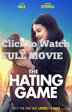 The Hating Game Full Movie Online
