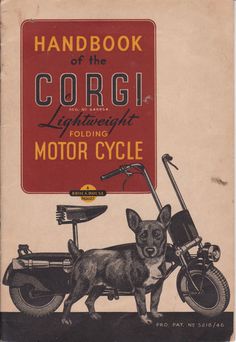 17 Best Corgis In Advertising Images On Pinterest Corgi Corgi Scooter Handbook