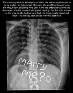22 Best Unique Wedding Proposals Images On Pinterest Funny Pictures About How To Propose An X Ray Tech Oh And Cool Pics Also