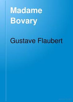 16 best gustave flaubert systems images on pinterest writers