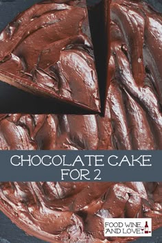 Delicious Chocolate Cake For Two #chocolate #cake #recipe #yummy #romantic #easyrecipes