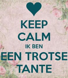 tante zijn tante zijn