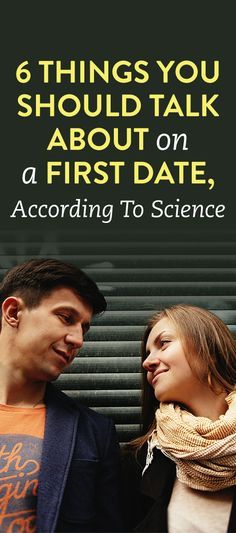 Things You Should Talk Approximately On A To begin Date Things You Should Talk Close by On A Initial Date