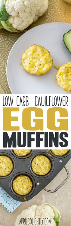 147 best most pinned low carb recipes images on pinterest clean low carb egg muffins with cauliflower parmesan