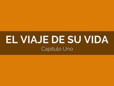8 El Viaje De Su Vida Ideas Spanish Classroom Spanish Stories Middle School Spanish