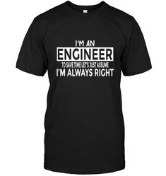 Im Always Right Im Arthur t-shirt Sarcastic Shirts