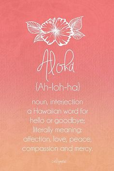 Aloha By CarlyMarie Hawaii QuotesAloha Aloha By CarlyMarie Hawaii QuotesAloha